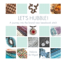 Image for Let's Hubble! : A journey into the brand new beadwork stitch