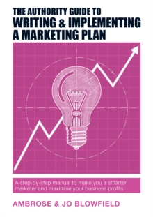 Authority Guide to Writing & Implementing a Marketing Plan
