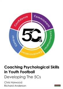 Image for Coaching Psychological Skills in Youth Football