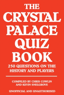 Image for The Crystal Palace Quiz Book