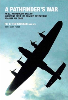 Image for Pathfinder's War: An Extraordinary Tale of Surviving Over 100 Bomber Operations Against All Odds
