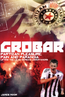 Image for Grobar  : Partizan pleasure, pain and paranoia