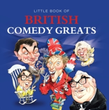 Image for Little Book of British Comedy Greats