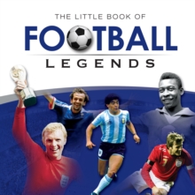 Image for The little book of football legends