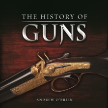 Image for A History of Guns