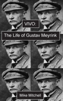 Image for Vivo: the life of Gustav Meyrink