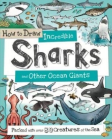 How to Daw Incredible Sharks and other Ocean Giants