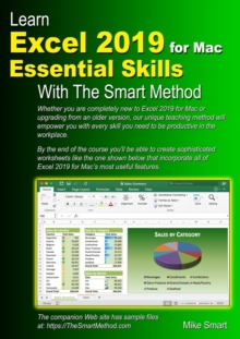 Image for Learn Excel 2019 for Mac Essential Skills with The Smart Method : Courseware tutorial for self-instruction to beginner and intermediate level