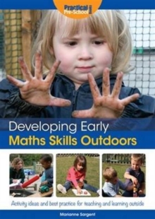 Image for Developing Early Maths Skills Outdoors