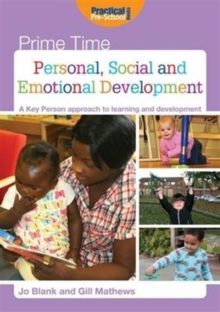 Image for Personal, Social and Emotional Development : A Key Person Approach to Learning and Development