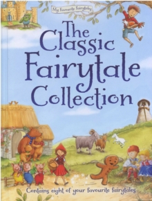 Image for The Classic Fairytale Collection