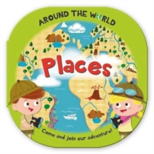Image for Around the World Places : Fun, Rounded Board Book