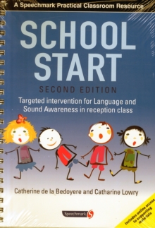 Image for School Start : Targeted Intervention for Language and Sound Awareness in Reception Class, 2nd Edition