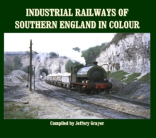 Image for Industrial railways of southern England in colour