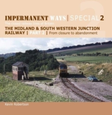 Image for Impermanent Ways Special 2 : The closed railway lines of Britain