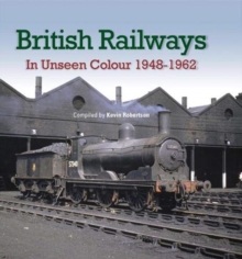 Image for British Railways In Unseen Colour