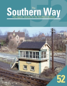 Image for The Southern Way 52 : The Regular Volume for the Southern devotee