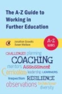 Image for The A-Z guide to working in further education