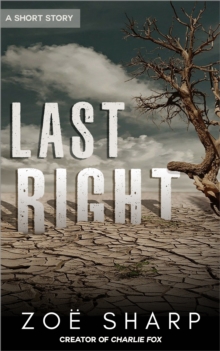 Image for Last Right: A Standalone Crime Thriller Short Story