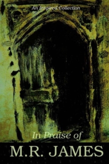 Image for In Praise of  M.R. James