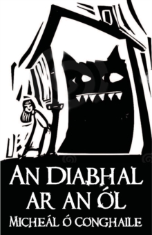 Image for An diabhal ar an ol agus scealta eile on gCian-Oirthear