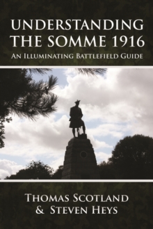 Understanding the Somme 1916