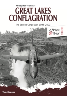 Great Lakes Conflagration: Second Congo War, 1998-2003