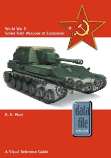 Image for World War II Soviet Field Weapons & Equipment