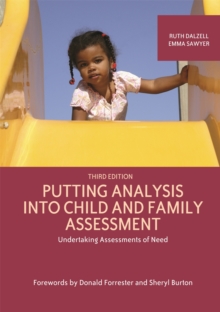 Image for Putting analysis into child and family assessment  : undertaking assessments of need