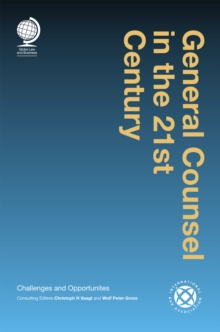 Image for General counsel in the 21st century  : challenges and opportunities