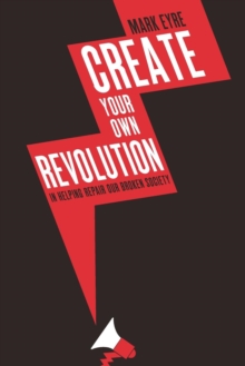 Image for Create Your Own Revolution
