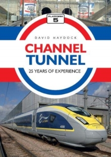 Image for Channel Tunnel: 25 Years of Experience