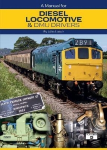 Image for A Manual for Diesel Locomotive & DMU Drivers