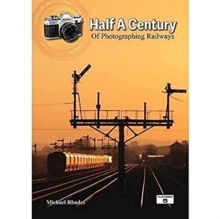 Half a Century of Photographing Railways