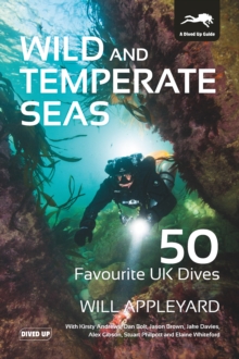 Image for Wild and Temperate Seas: 50 Favourite UK Dives