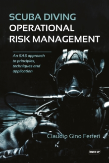 Image for Scuba diving operational risk management  : an SAS approach to principles, techniques and application