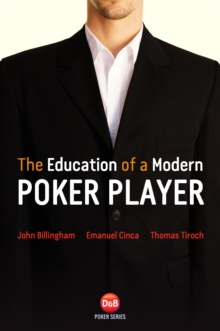 Education of a Modern Poker Player