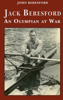 Image for Jack Beresford  : an Olympian at war