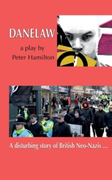Image for Danelaw  : a disturbing story of British neo-Nazis...