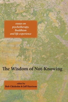 Wisdom of Not-Knowing
