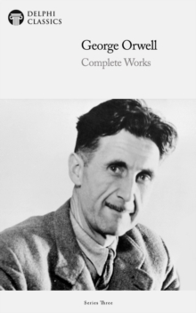 Image for Delphi Complete Works of George Orwell (Illustrated)
