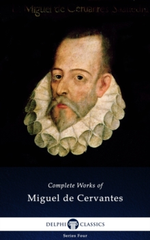Image for Delphi Complete Works of Miguel de Cervantes (Illustrated)