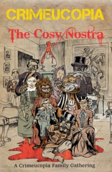 Image for Crimeucopia - The Cosy Nostra