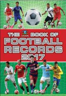 Image for The Vision book of football records 2017