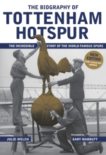 Biography of Tottenham Hotspur