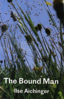 Bound Man, and Other Stories