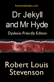 Image for Dr Jekyll and Mr Hyde: Dyslexia-Friendly Edition