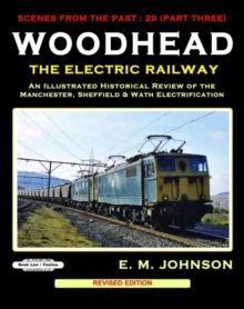 Image for WOODHEAD THE ELECTRIC RAILWAY