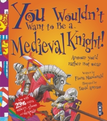 Image for You wouldn't want to be a medieval knight!