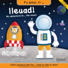 Image for Fy Antur i'r Lleuad!/My Adventure to the Moon!
